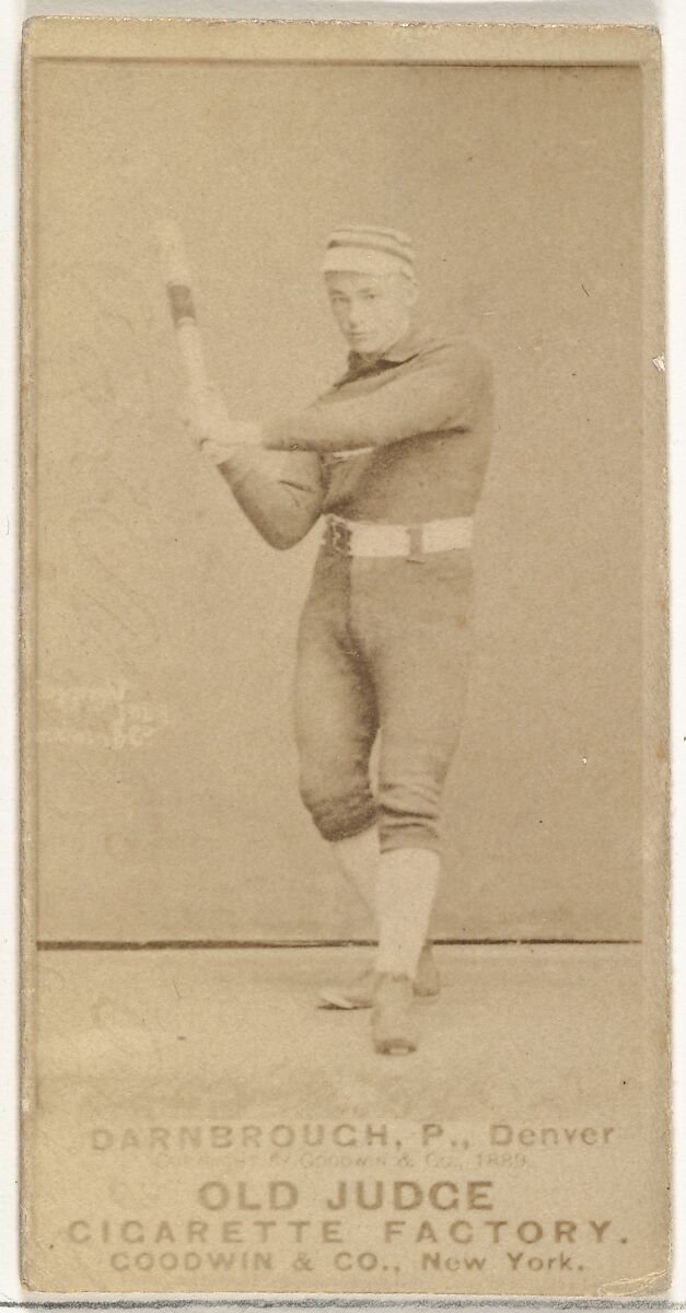 William Darnbrough, Pitcher, Denver, from the Old Judge series (N172) for Old Judge Cigarettes, Issued by Goodwin &amp; Company, Albumen photograph 