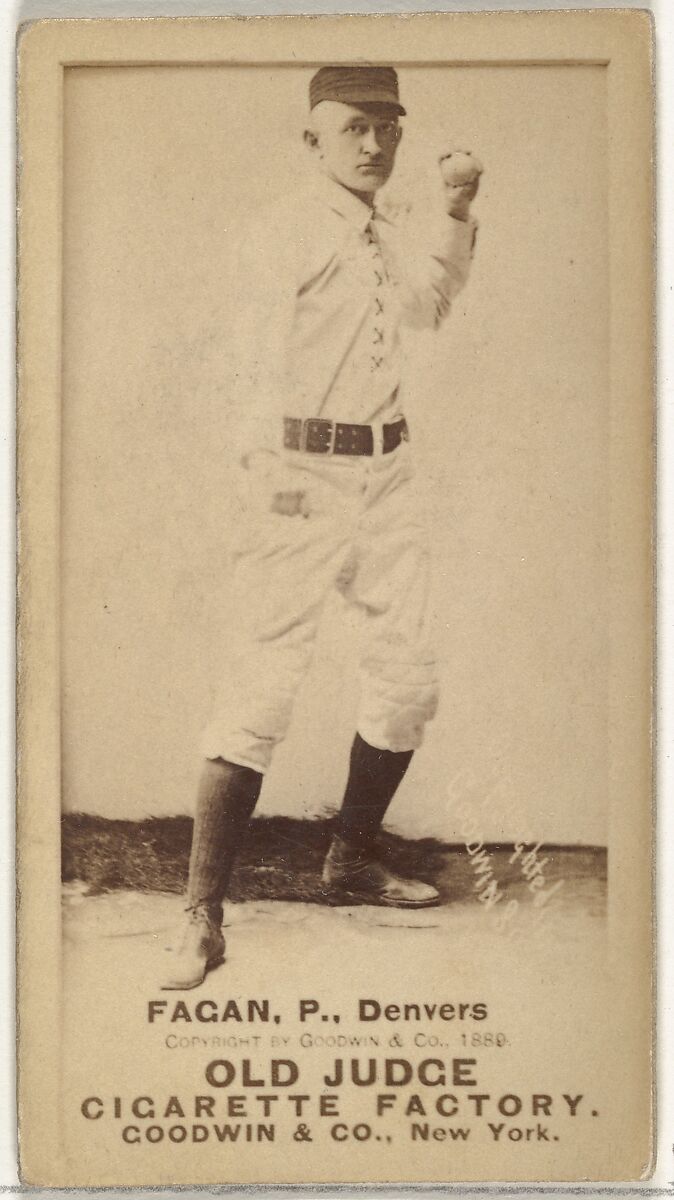 William A. "Bill" Fagan, Pitcher, Denver, from the Old Judge series (N172) for Old Judge Cigarettes, Issued by Goodwin &amp; Company, Albumen photograph 