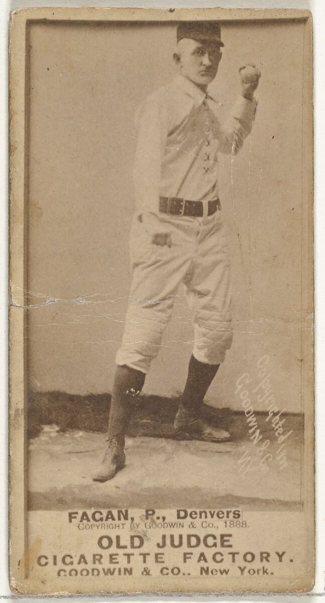 William A. "Bill" Fagan, Pitcher, Denver, from the Old Judge series (N172) for Old Judge Cigarettes, Issued by Goodwin &amp; Company, Albumen photograph 