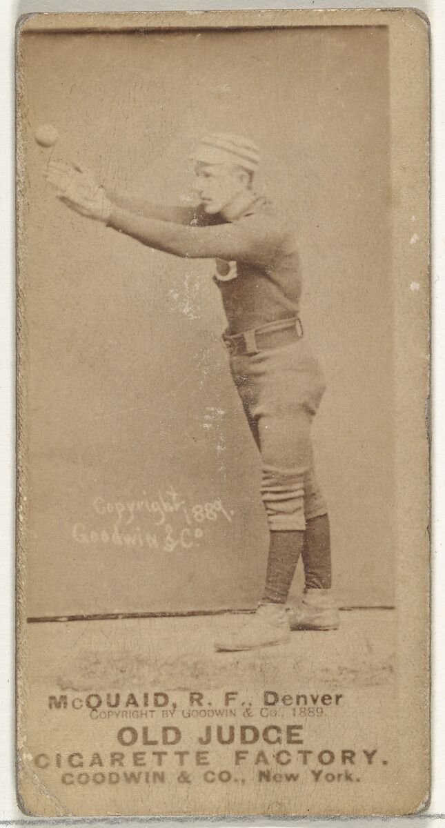 Mortimer Martin "Mart" McQuaid, Right Field, Denver, from the Old Judge series (N172) for Old Judge Cigarettes, Issued by Goodwin &amp; Company, Albumen photograph 