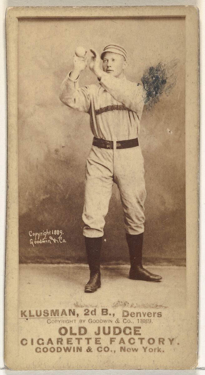 William F. "Billy" Klusman, 2nd Base, Denver, from the Old Judge series (N172) for Old Judge Cigarettes, Issued by Goodwin &amp; Company, Albumen photograph 