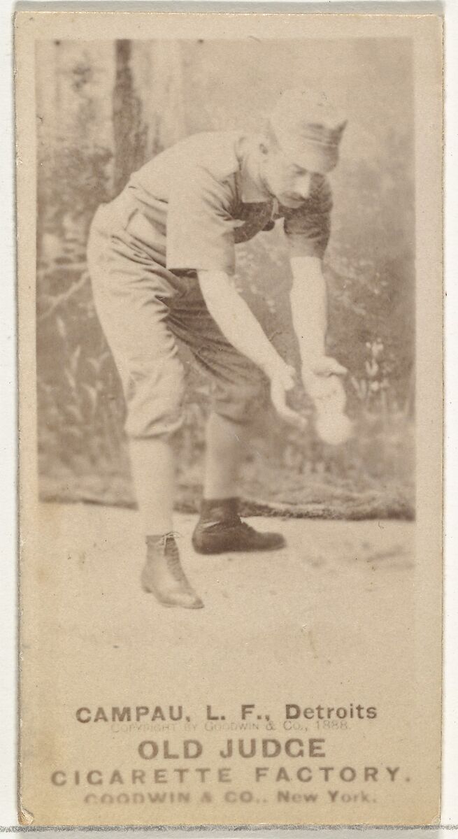 Charles Columbus "Count" Campau, Left Field, Detroit Wolverines, from the Old Judge series (N172) for Old Judge Cigarettes, Issued by Goodwin &amp; Company, Albumen photograph 