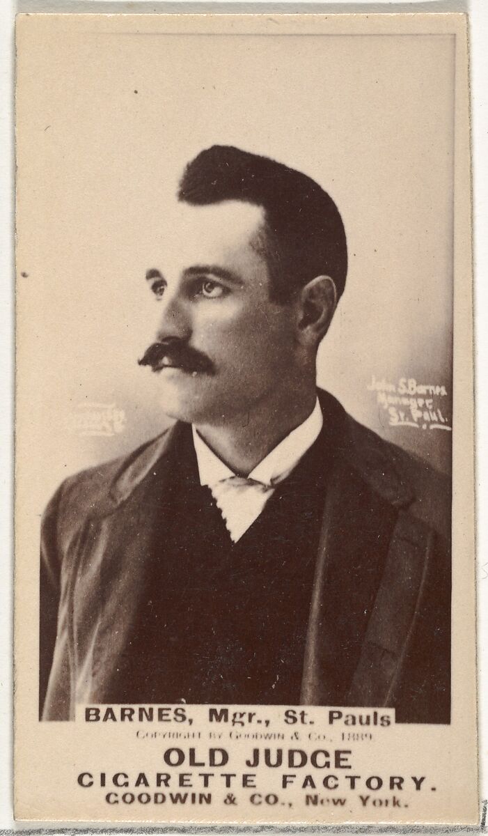 William H. "Bill" Barnes, Manager, St. Paul Apostles, from the Old Judge series (N172) for Old Judge Cigarettes, Issued by Goodwin &amp; Company, Albumen photograph 