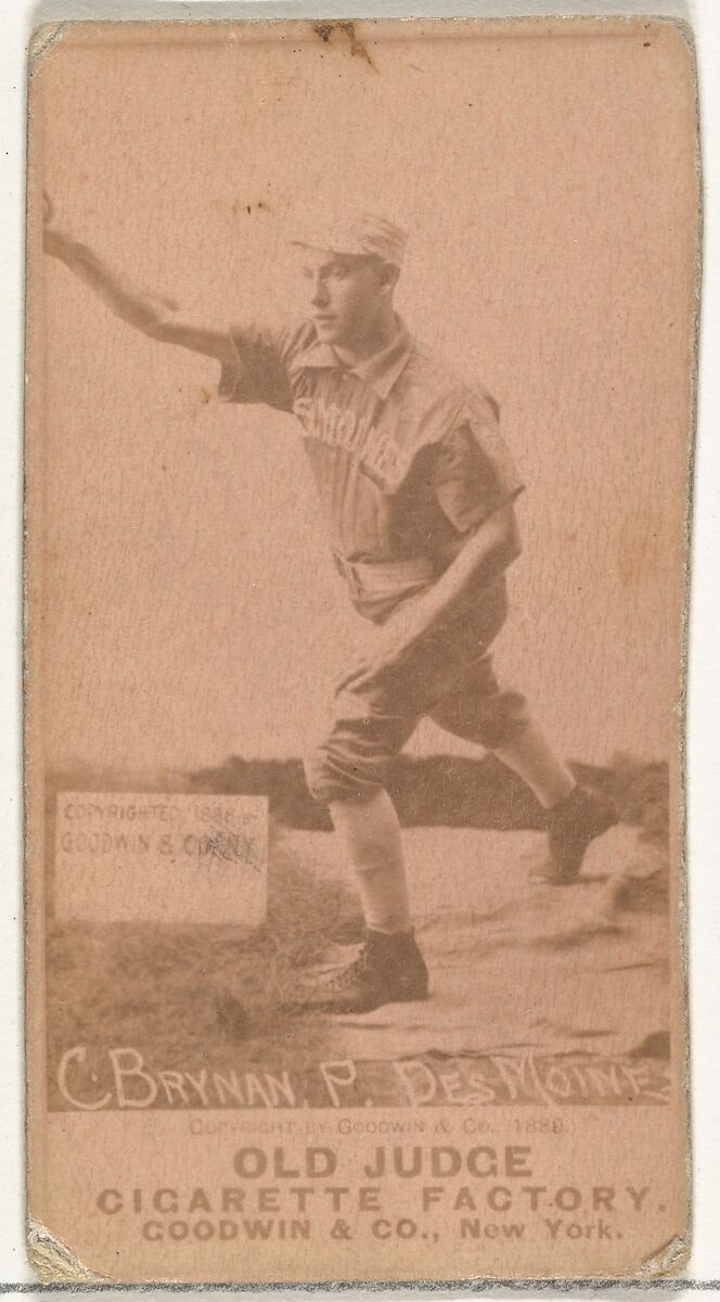 Charles Ruley "Tod" Brynan, Pitcher, Des Moines Prohibitionists, from the Old Judge series (N172) for Old Judge Cigarettes, Issued by Goodwin &amp; Company, Albumen photograph 