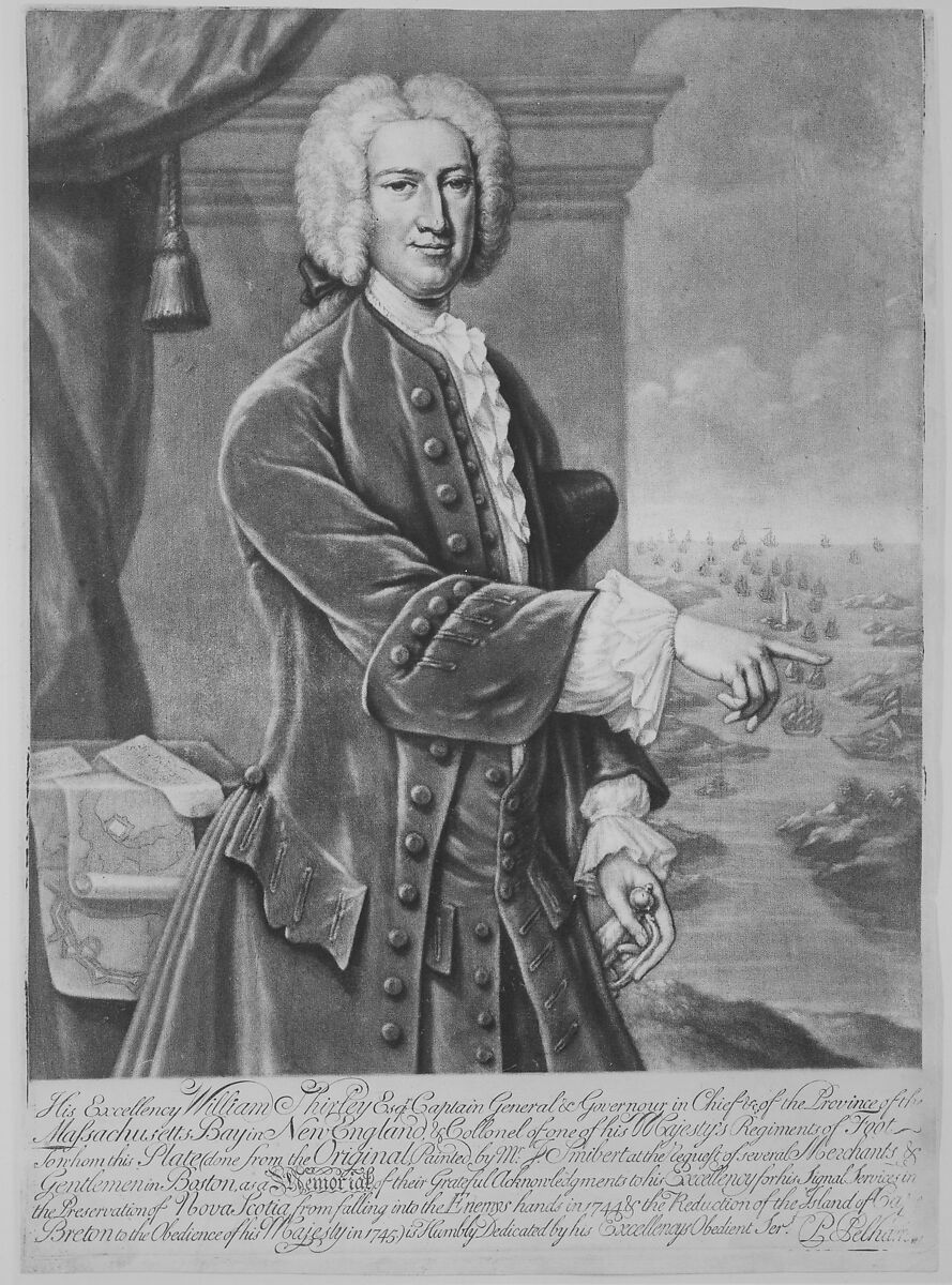William Shirley, Governor of Massachusetts, Engraved by Peter Pelham (American (born England), London 1697–1751 Boston, Massachusetts), Mezzotint 