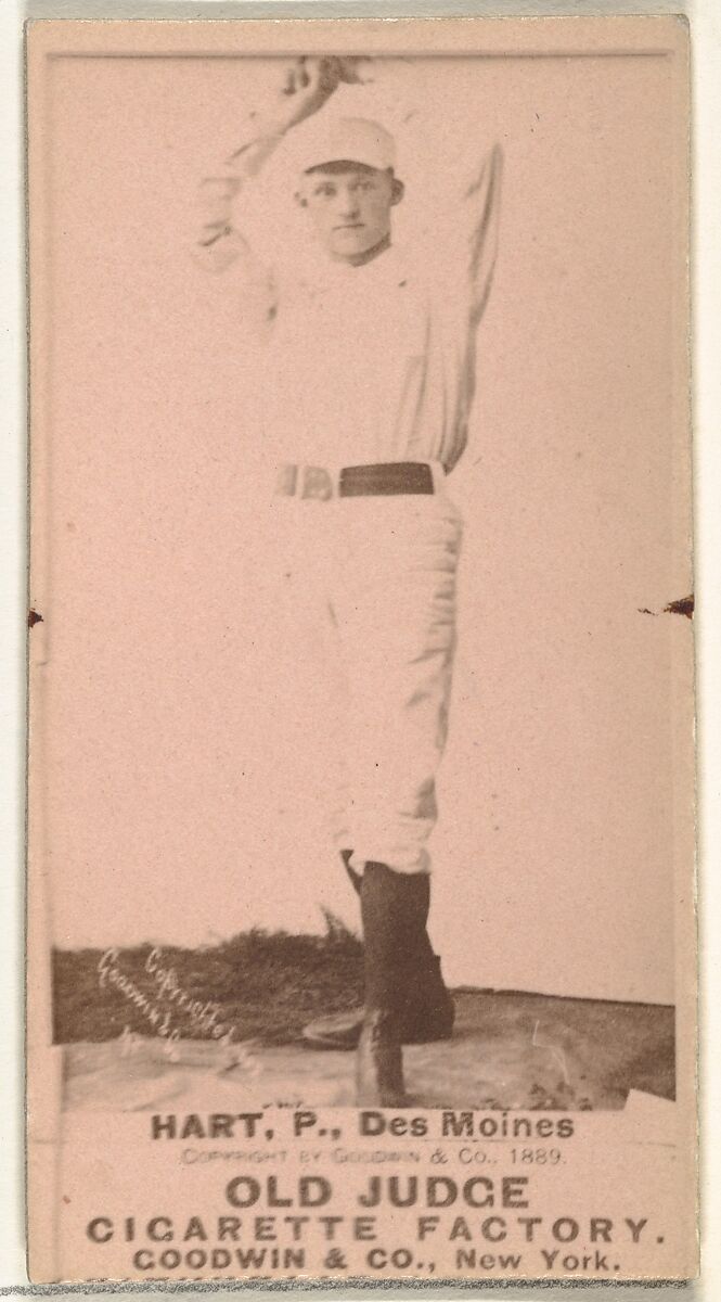 William Franklin "Bill" Hart, Pitcher, Des Moines Prohibitionists, from the Old Judge series (N172) for Old Judge Cigarettes, Issued by Goodwin &amp; Company, Albumen photograph 
