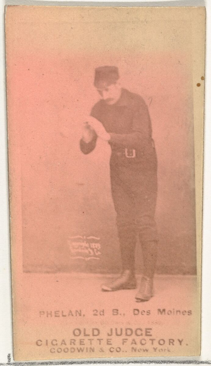 James Dickson "Dick" Phelan, 2nd Base, Des Moines Prohibitionists, from the Old Judge series (N172) for Old Judge Cigarettes, Issued by Goodwin &amp; Company, Albumen photograph 