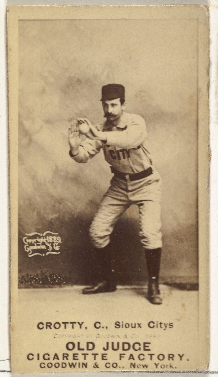 Joseph P. "Joe" Crotty, Catcher, Sioux City Corn Huskers, from the Old Judge series (N172) for Old Judge Cigarettes, Issued by Goodwin &amp; Company, Albumen photograph 