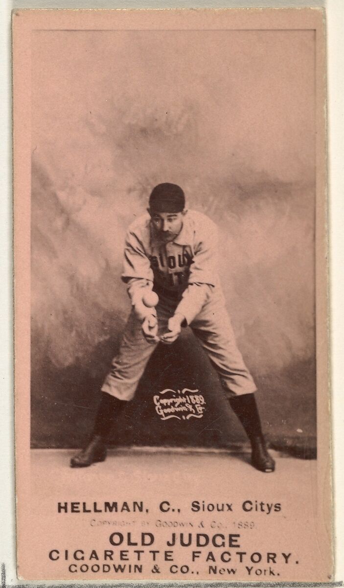 Anthony Joseph "Tony" Hellman, Catcher, Sioux City Corn Huskers, from the Old Judge series (N172) for Old Judge Cigarettes, Issued by Goodwin &amp; Company, Albumen photograph 