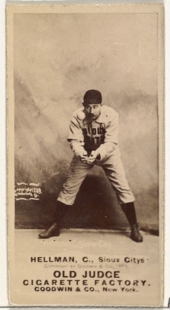 Anthony Joseph "Tony" Hellman, Catcher, Sioux City Corn Huskers, from the Old Judge series (N172) for Old Judge Cigarettes, Issued by Goodwin &amp; Company, Albumen photograph 