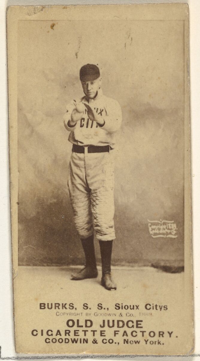 Robert E. Burks, Shortstop, Sioux City Corn Huskers, from the Old Judge series (N172) for Old Judge Cigarettes, Issued by Goodwin &amp; Company, Albumen photograph 