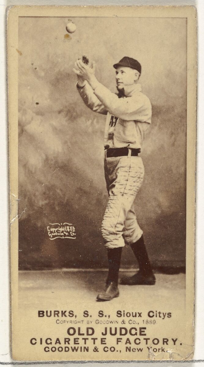 Robert E. Burks, Shortstop, Sioux City Corn Huskers, from the Old Judge series (N172) for Old Judge Cigarettes, Issued by Goodwin &amp; Company, Albumen photograph 