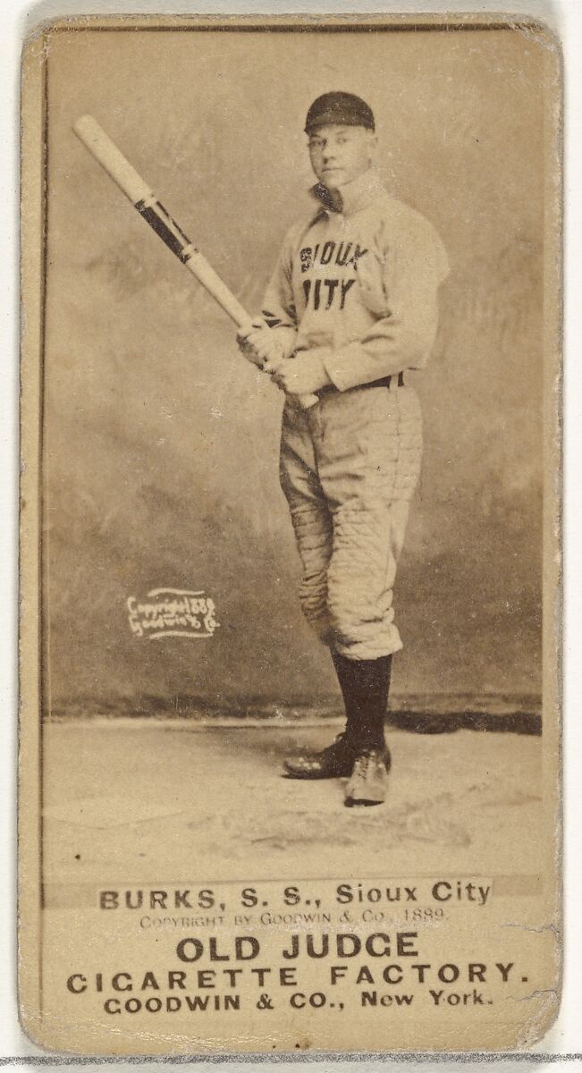 Robert E. Burks, Shortstop, Sioux City Corn Huskers, from the Old Judge series (N172) for Old Judge Cigarettes, Issued by Goodwin &amp; Company, Albumen photograph 