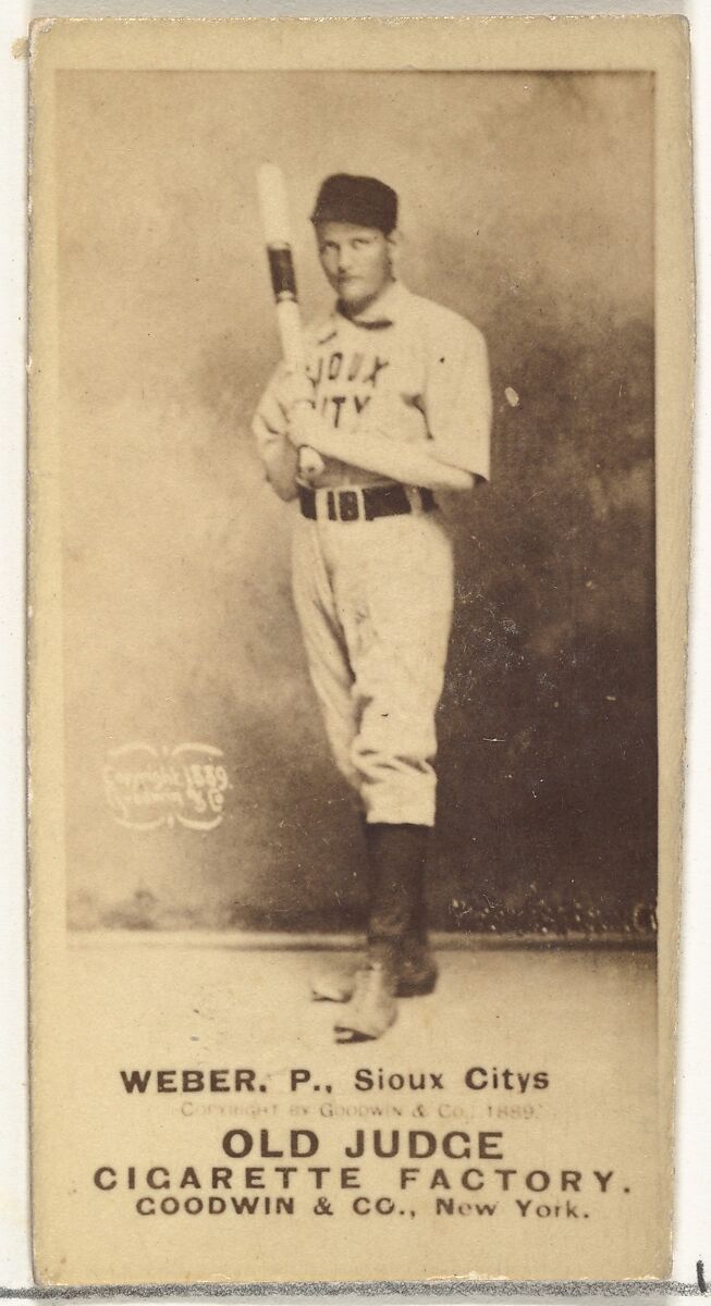Peter W. Webber, Pitcher, Sioux City Corn Huskers, from the Old Judge series (N172) for Old Judge Cigarettes, Issued by Goodwin &amp; Company, Albumen photograph 