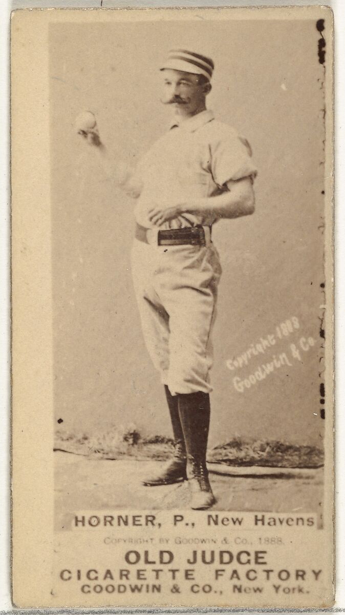 William "Jack" Frank Horner, Pitcher, New Haven, from the Old Judge series (N172) for Old Judge Cigarettes, Issued by Goodwin &amp; Company, Albumen photograph 