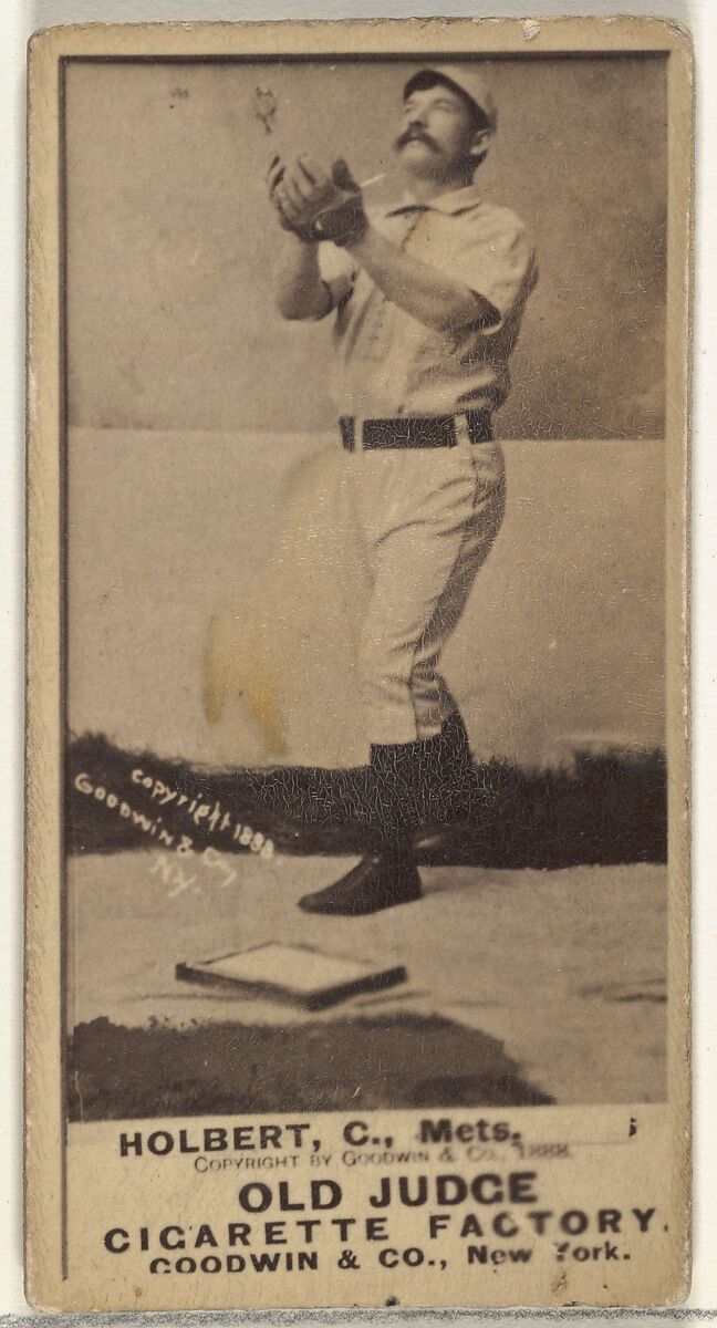 William Henry "Bill" Holbert, Catcher, New York Metropolitans, from the Old Judge series (N172) for Old Judge Cigarettes, Issued by Goodwin &amp; Company, Albumen photograph 