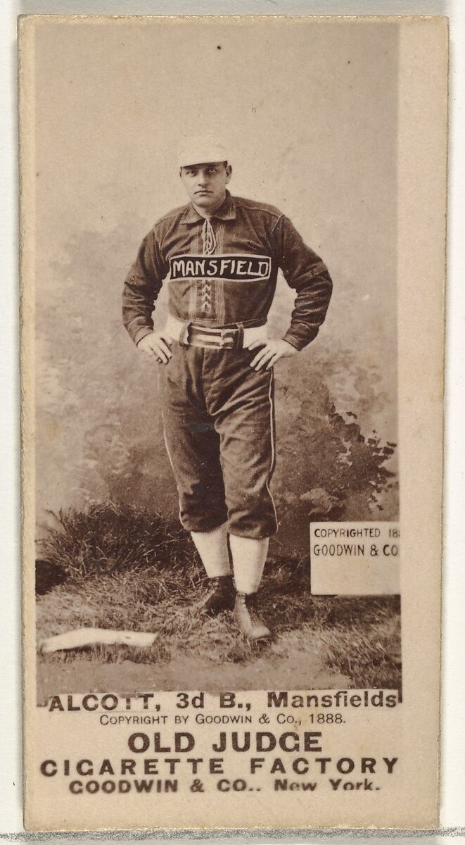 Charles Alcott, 3rd Base, Mansfield, from the Old Judge series (N172) for Old Judge Cigarettes, Issued by Goodwin &amp; Company, Albumen photograph 