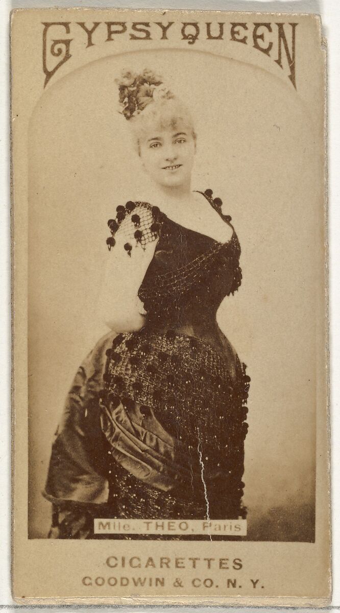 Mlle. Theo, Paris, from the Actors and Actresses series (N171) for Gypsy Queen Cigarettes, Issued by Goodwin &amp; Company, Albumen photograph 