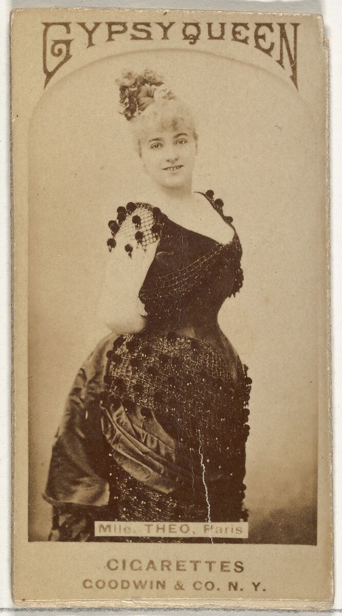 Mlle. Theo, Paris, from the Actors and Actresses series (N171) for Gypsy Queen Cigarettes, Issued by Goodwin &amp; Company, Albumen photograph