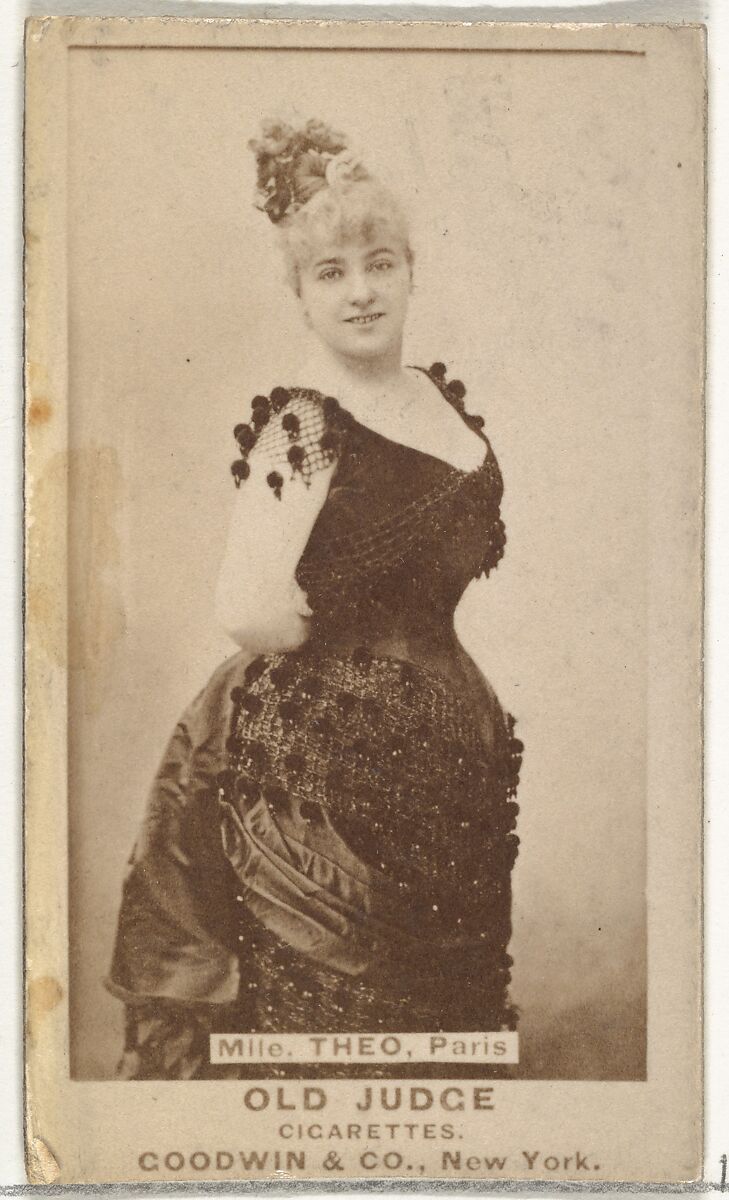 Mlle. Theo, Paris, from the Actors and Actresses series (N171) for Old Judge Cigarettes, Issued by Goodwin &amp; Company, Albumen photograph