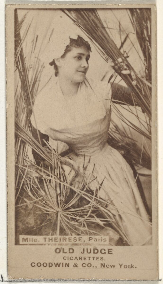 Mlle. Theirese, Paris, from the Actors and Actresses series (N171) for Old Judge Cigarettes, Issued by Goodwin &amp; Company, Albumen photograph 