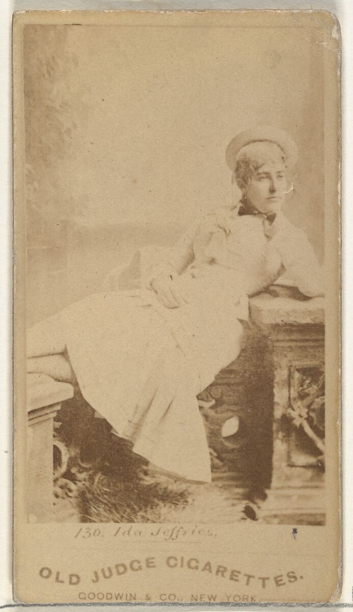 Ida Jeffries, from the Actors and Actresses series (N171) for Old Judge Cigarettes, Issued by Goodwin &amp; Company, Albumen photograph 