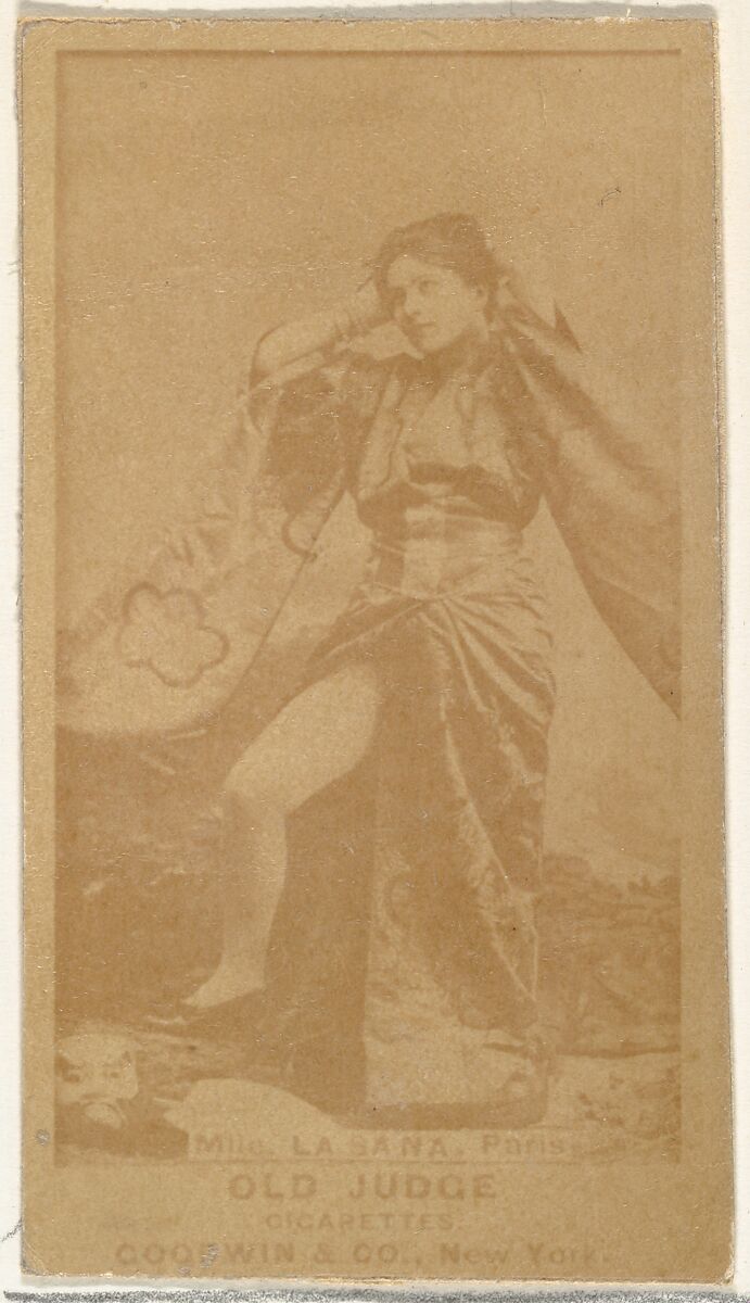 Mlle. La Sana, Paris, from the Actors and Actresses series (N171) for Old Judge Cigarettes, Issued by Goodwin &amp; Company, Albumen photograph