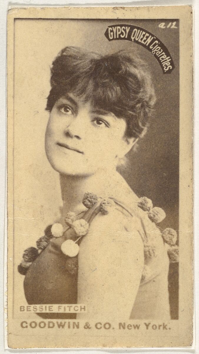 Bessie Fitch, from the Actors and Actresses series (N171) for Gypsy Queen Cigarettes, Issued by Goodwin &amp; Company, Albumen photograph 
