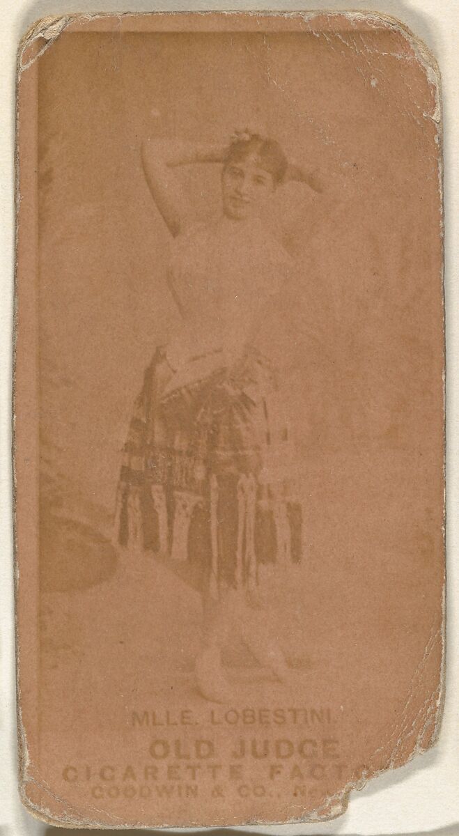 Mlle. Lobestini, from the Actors and Actresses series (N171) for Old Judge Cigarettes, Issued by Goodwin &amp; Company, Albumen photograph 