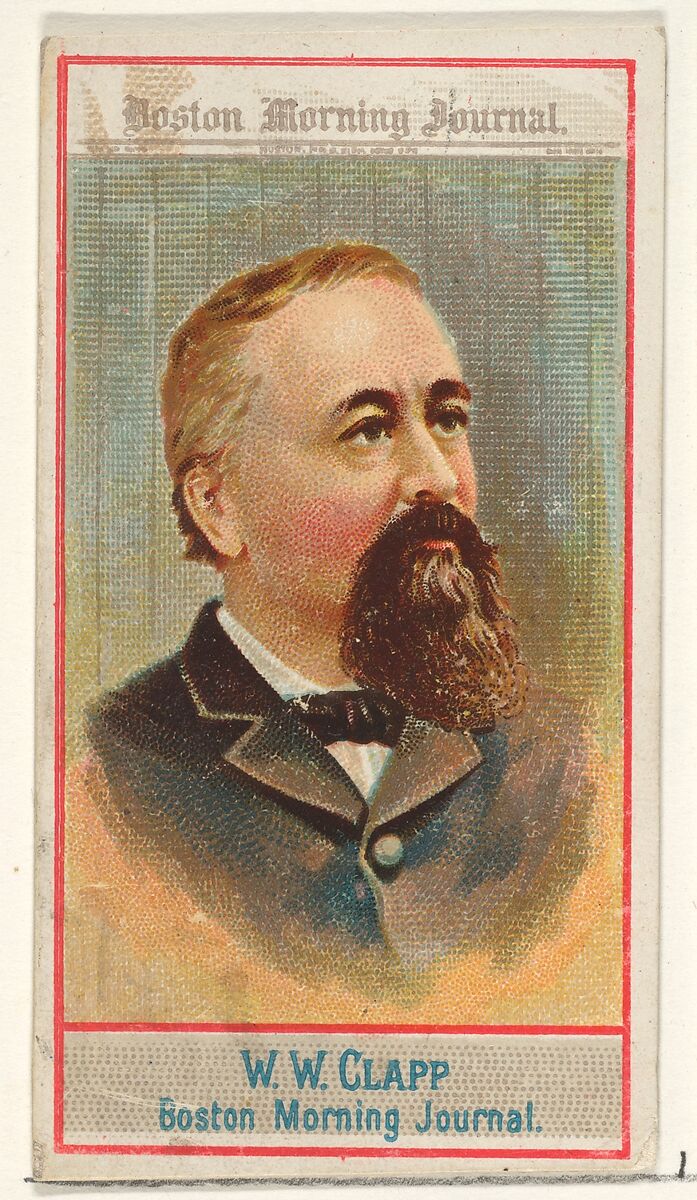 W.W. Clapp, Boston Morning Journal, from the American Editors series (N1) for Allen & Ginter Cigarettes Brands, Issued by Allen &amp; Ginter (American, Richmond, Virginia), Commercial color lithograph 