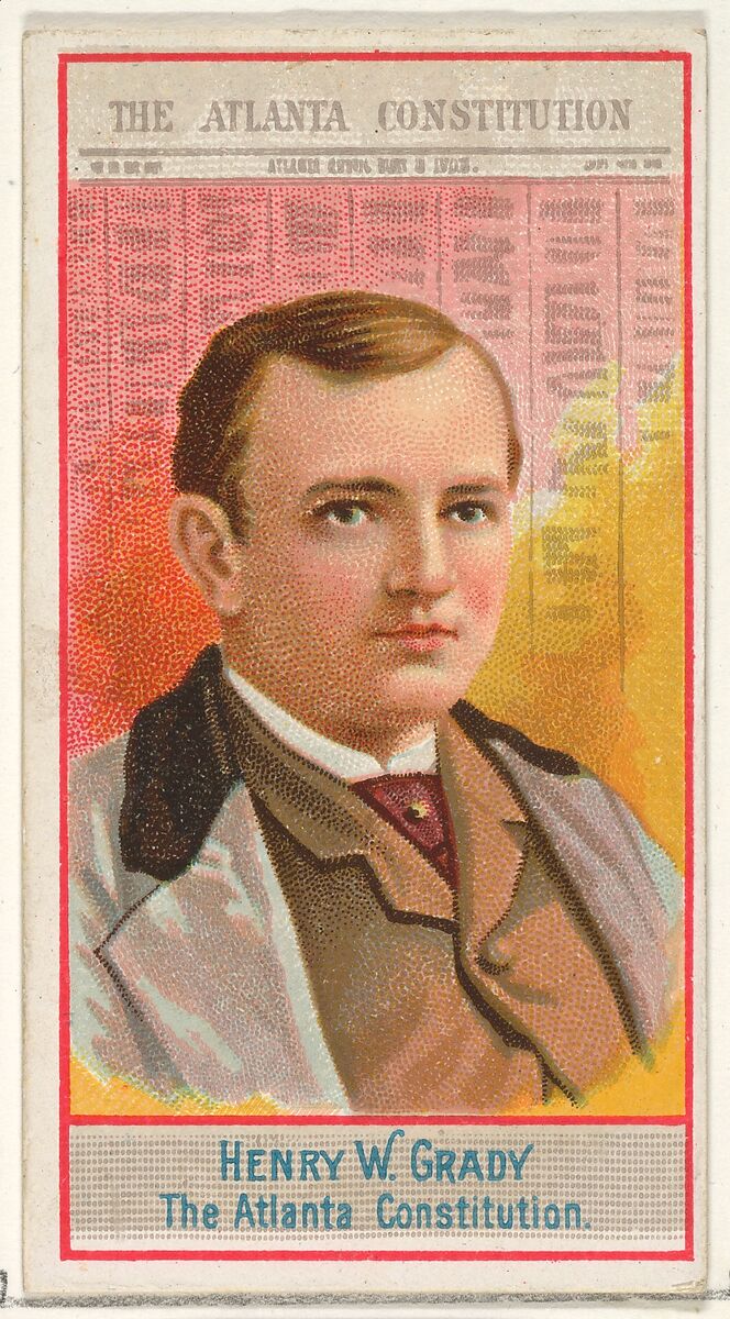 Henry W. Grady, The Atlanta Constitution, from the American Editors series (N1) for Allen & Ginter Cigarettes Brands, Issued by Allen &amp; Ginter (American, Richmond, Virginia), Commercial color lithograph 