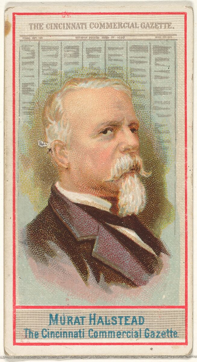 Murat Halstead, The Cincinnati Commercial Gazette, from the American Editors series (N1) for Allen & Ginter Cigarettes Brands, Issued by Allen &amp; Ginter (American, Richmond, Virginia), Commercial color lithograph 