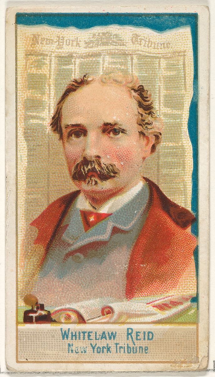 Whitelaw Reid, New York Tribune, from the American Editors series (N1) for Allen & Ginter Cigarettes Brands, Issued by Allen &amp; Ginter (American, Richmond, Virginia), Commercial color lithograph 