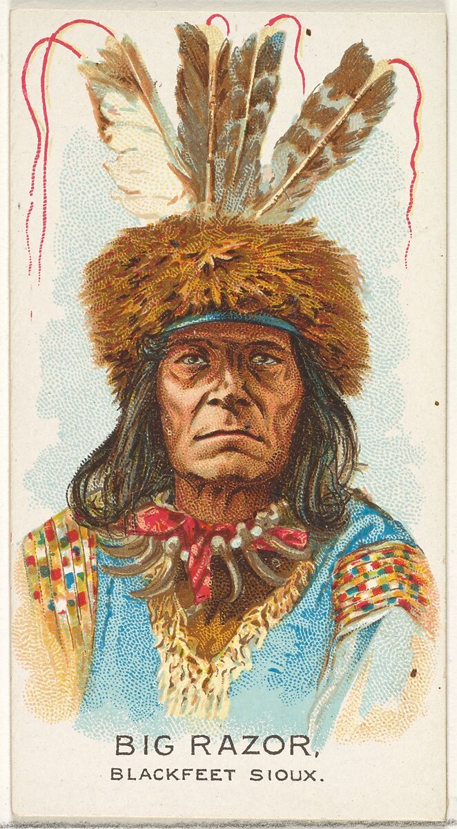 Big Razor, Blackfeet Sioux, from the American Indian Chiefs series (N2) for Allen & Ginter Cigarettes Brands, Issued by Allen &amp; Ginter (American, Richmond, Virginia), Commercial color lithograph 