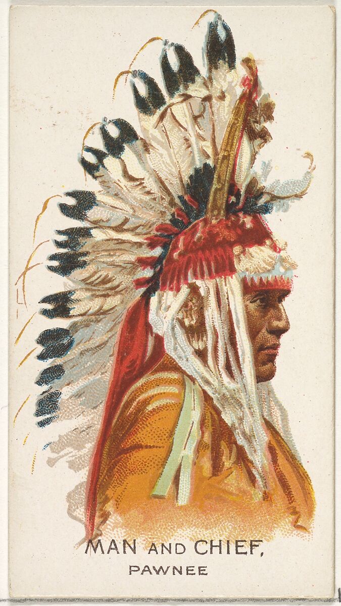 Man and Chief, Pawnee, from the American Indian Chiefs series (N2) for Allen & Ginter Cigarettes Brands, Issued by Allen &amp; Ginter (American, Richmond, Virginia), Commercial color lithograph 