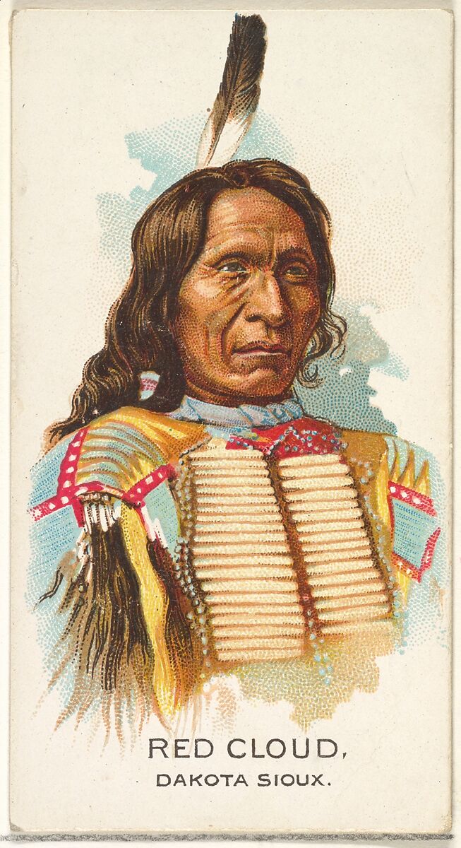 Red Cloud, Dakota Sioux, from the American Indian Chiefs series (N2) for Allen & Ginter Cigarettes Brands, Issued by Allen &amp; Ginter (American, Richmond, Virginia), Commercial color lithograph 