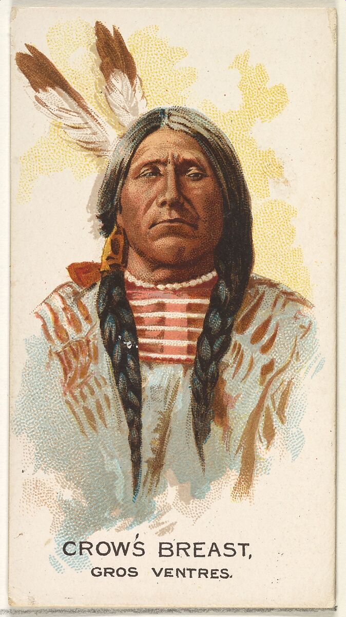 Crow's Breast, Gros Ventres, from the American Indian Chiefs series (N2) for Allen & Ginter Cigarettes Brands, Issued by Allen &amp; Ginter (American, Richmond, Virginia), Commercial color lithograph 