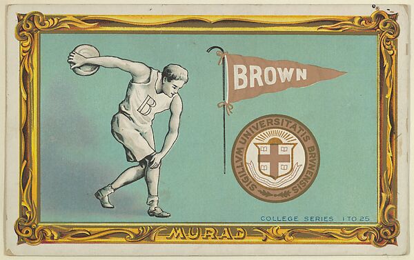 Brown University, version two, part of the College Series cabinet cards (T6), Murad Cigarettes, Chromolithograph with hand-coloring 