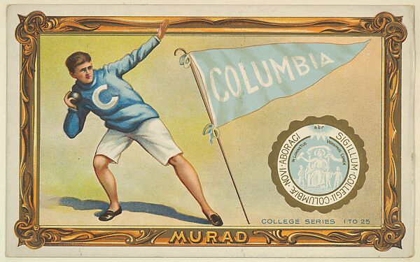 Columbia, version one, part of the College Series cabinet cards (T6), Murad Cigarettes, Chromolithograph with hand-coloring 