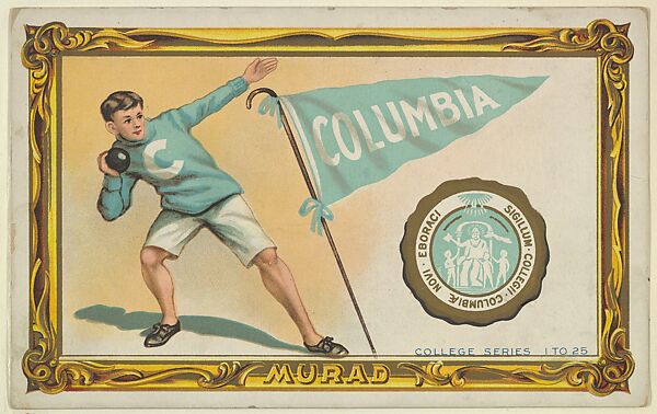 Columbia, version two, part of the College Series cabinet cards (T6), Murad Cigarettes, Chromolithograph with hand-coloring 