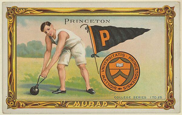 Princeton, version two, part of the College Series cabinet cards (T6), Murad Cigarettes, Chromolithograph with hand-coloring 