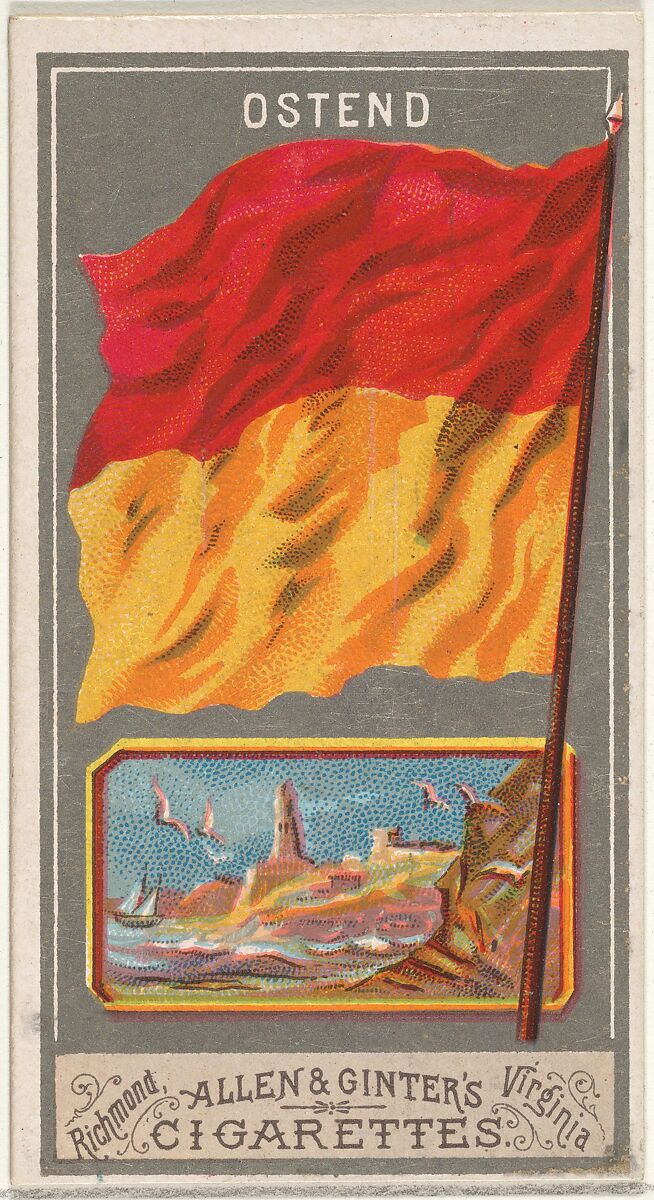 Ostend, from the City Flags series (N6) for Allen & Ginter Cigarettes Brands, Issued by Allen &amp; Ginter (American, Richmond, Virginia), Commercial color lithograph 