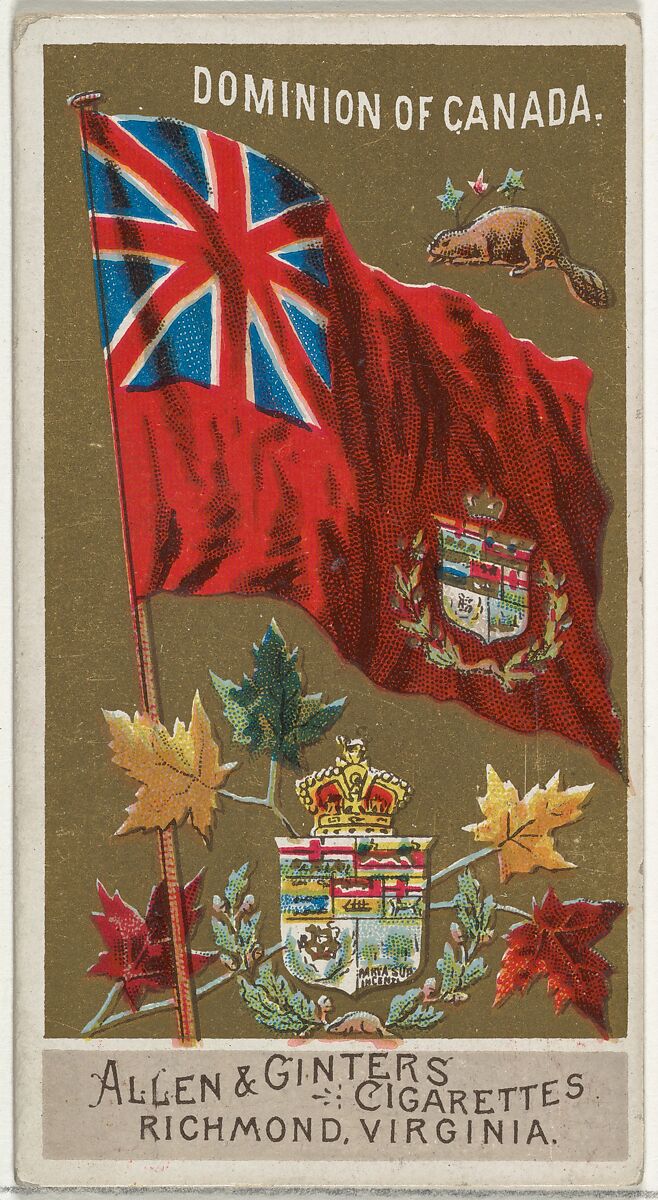 Dominion of Canada, from Flags of All Nations, Series 2 (N10) for Allen & Ginter Cigarettes Brands, Issued by Allen &amp; Ginter (American, Richmond, Virginia), Commercial color lithograph 