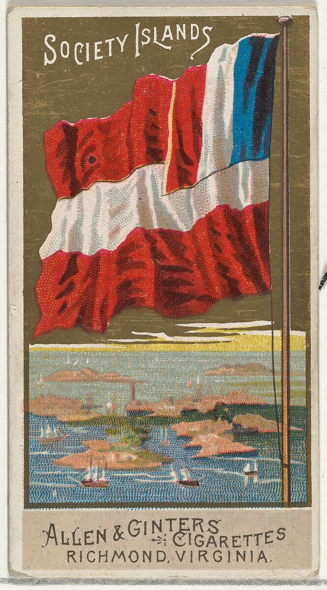 Society Islands, from Flags of All Nations, Series 2 (N10) for Allen & Ginter Cigarettes Brands, Issued by Allen &amp; Ginter (American, Richmond, Virginia), Commercial color lithograph 