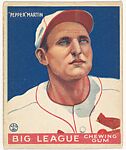 John (Pepper) Martin, St. Louis Cardinals, from the Goudey Gum Company's Big League Chewing Gum series (R319), Goudey Gum Company, Commercial lithograph