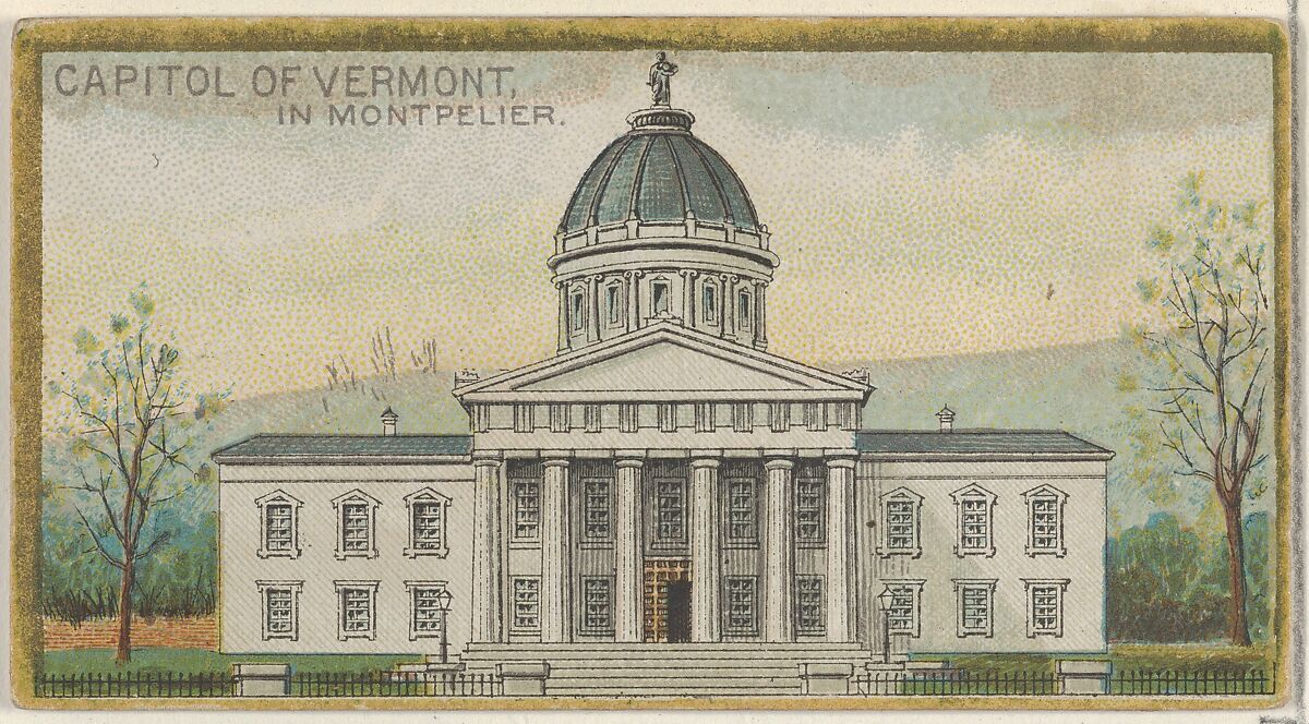 Capitol of Vermont in Montpelier, from the General Government and State Capitol Buildings series (N14) for Allen & Ginter Cigarettes Brands, Issued by Allen &amp; Ginter (American, Richmond, Virginia), Commercial color lithograph 