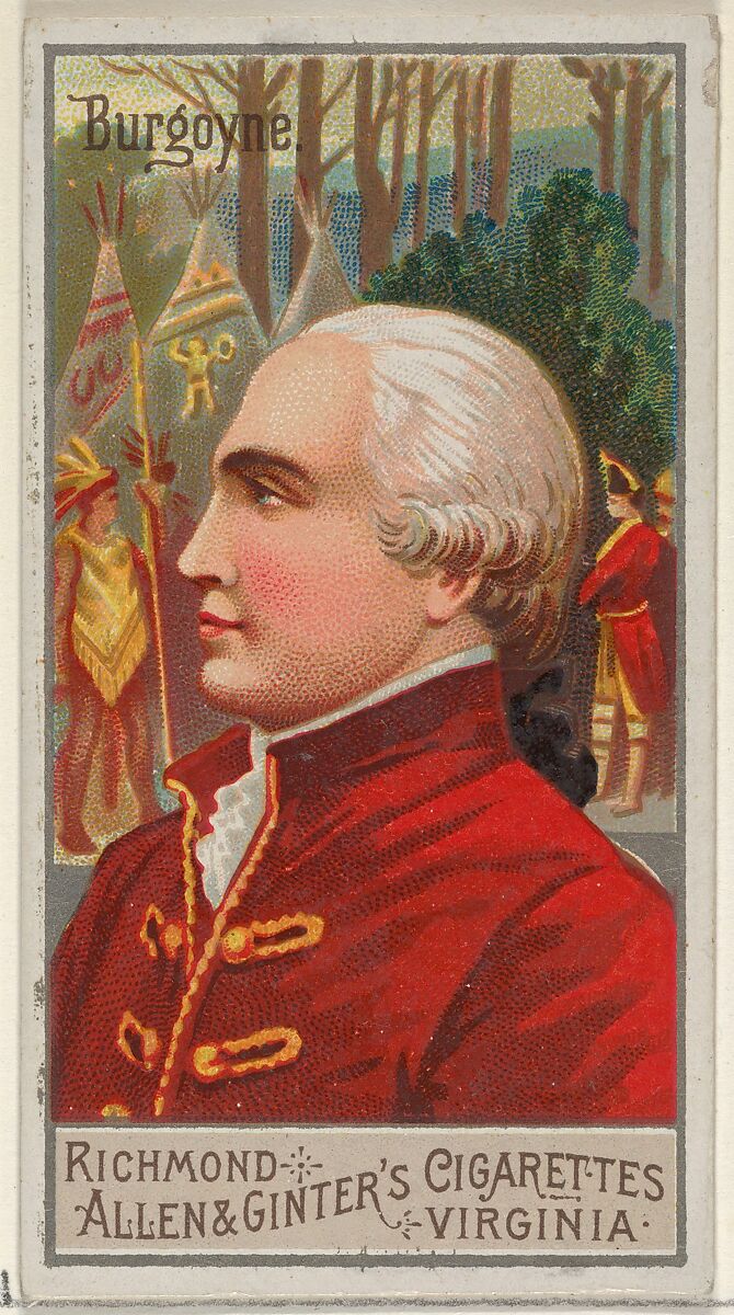 John Burgoyne, from the Great Generals series (N15) for Allen & Ginter Cigarettes Brands, Allen &amp; Ginter (American, Richmond, Virginia), Commercial color lithograph 