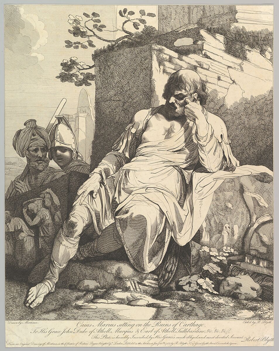 Caius Marius on the Ruins of Carthage, Etched and published by Robert Blyth (British, ca. 1750–1784), Etching 