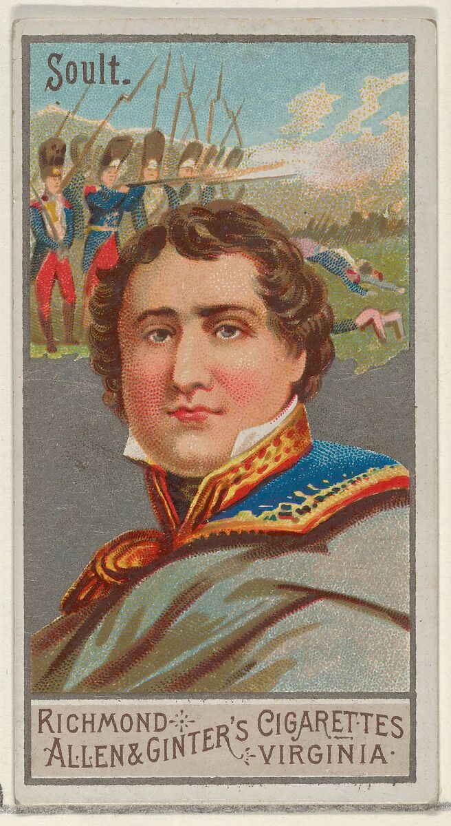 Nicolas Jean-de-Dieu Soult, from the Great Generals series (N15) for Allen & Ginter Cigarettes Brands, Allen &amp; Ginter (American, Richmond, Virginia), Commercial color lithograph 