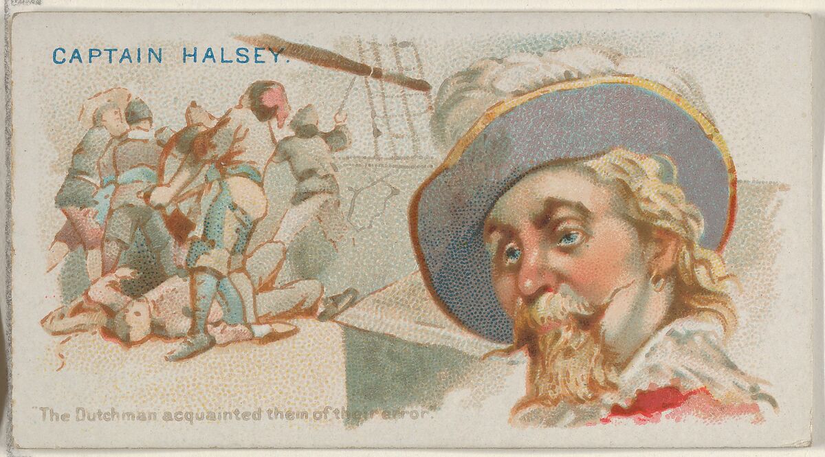 Captain Halsey, The Dutchman Acquainted them of this Error, from the Pirates of the Spanish Main series (N19) for Allen & Ginter Cigarettes, Allen &amp; Ginter (American, Richmond, Virginia), Commercial color lithograph 